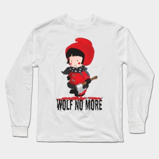 Wolf no more Long Sleeve T-Shirt